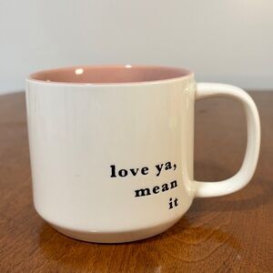 Threshold White Ceramic Mug with Pink Interior — 'love ya, mean it' Text